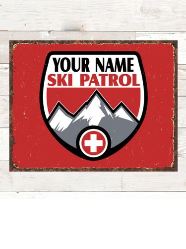 Ski Patrol : Tin Signs
