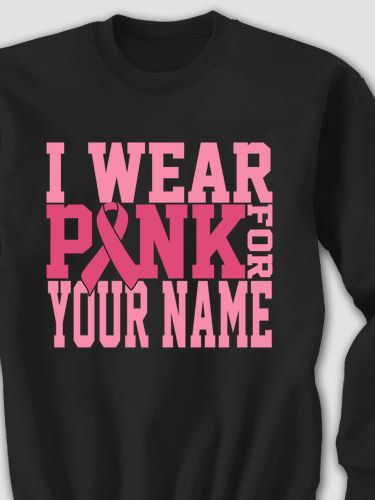 I Wear Pink : Printed Sweatshirts