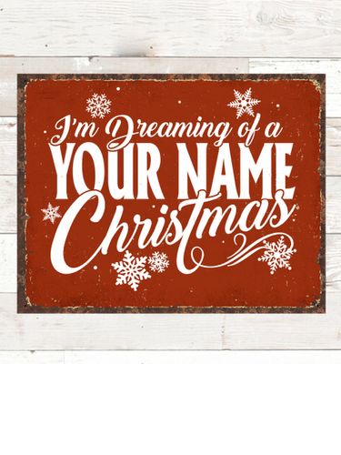 Dreaming Of Christmas : Tin Signs