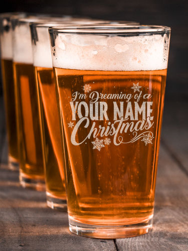 Dreaming Of Christmas : Pint Glasses - Engraved