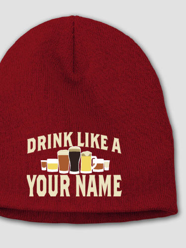 Drink Like A : Embroidered Beanies