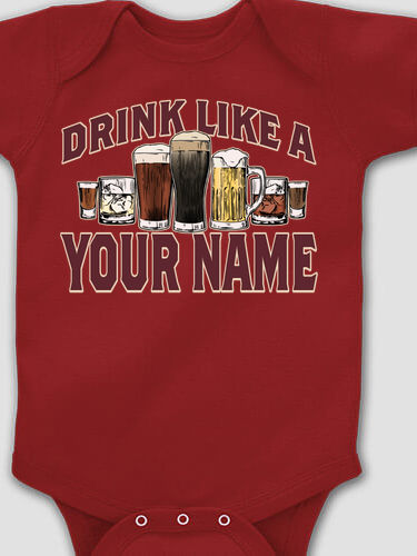 Drink Like A : Printed Baby Bodysuits
