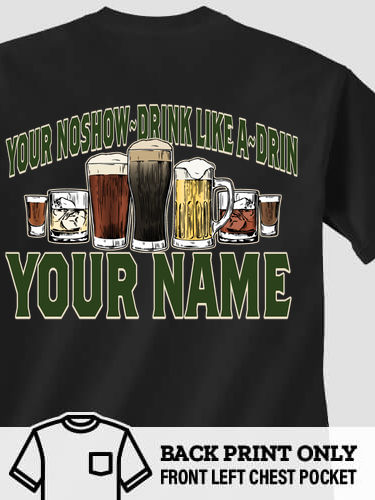 Drink Like A : Printed Pocket T-Shirts