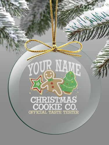Christmas Cookie Tester : 4 Inch Round Glass Ornament