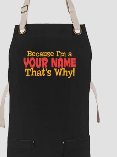 That's Why : Printed Canvas Work Aprons