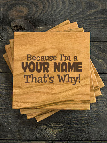 That's Why : Coasters - Engraved