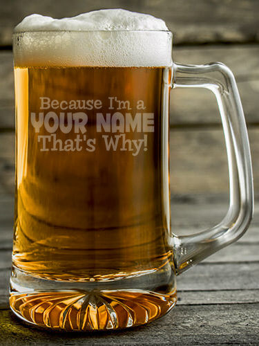 That's Why : Beer Mugs - Engraved