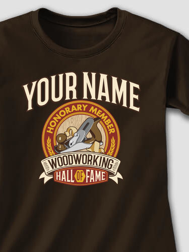 Woodworking Hall Of Fame : Printed T-Shirts