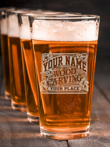 Wood Carving : Pint Glasses - Engraved