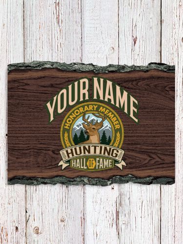 Deer Hunting Hall Of Fame : Faux Sliced Log Plaque