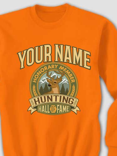 Deer Hunting Hall Of Fame : Printed Sweatshirts