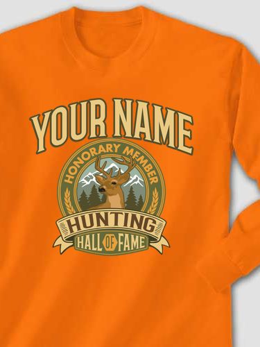Deer Hunting Hall Of Fame : Printed Long Sleeves