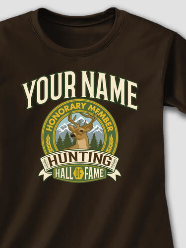 Deer Hunting Hall Of Fame : Printed T-Shirts
