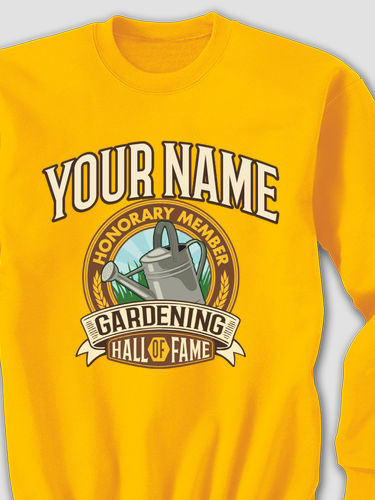 Gardening Hall Of Fame : Printed Sweatshirts