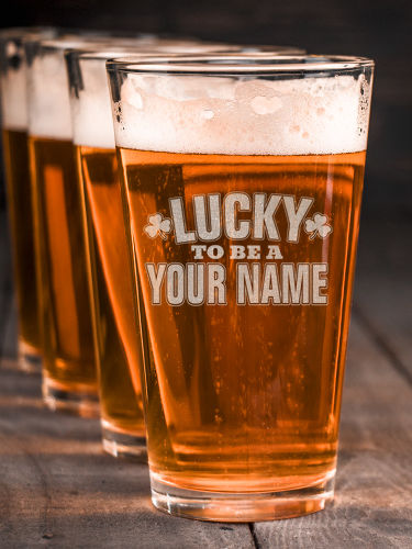 Lucky To Be : Pint Glasses - Engraved