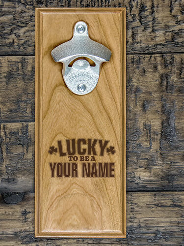 Lucky To Be : Bottle Openers - Engraved