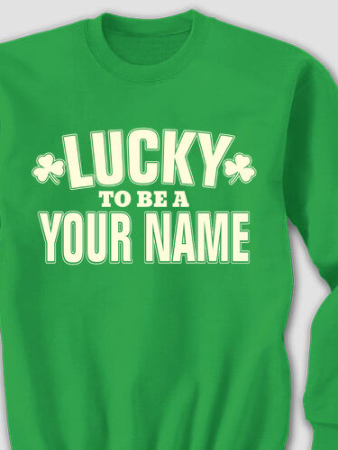 Lucky To Be : Printed Sweatshirts