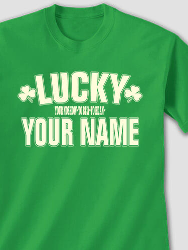 Lucky To Be : Printed T-Shirts
