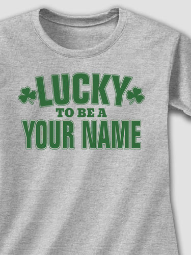 Lucky To Be : Printed T-Shirts