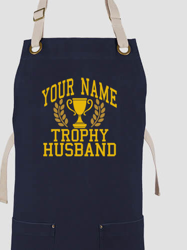 Trophy Husband : Printed Canvas Work Aprons