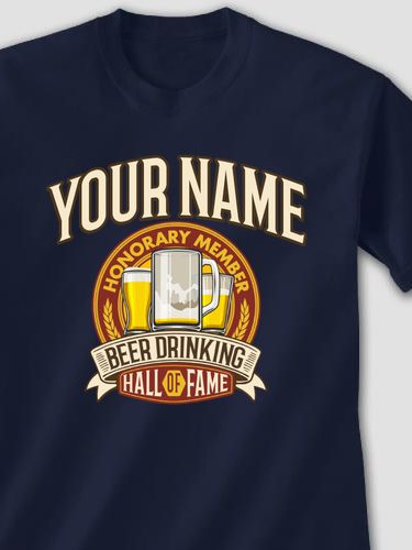 Beer Drinking Hall Of Fame : Printed T-Shirts