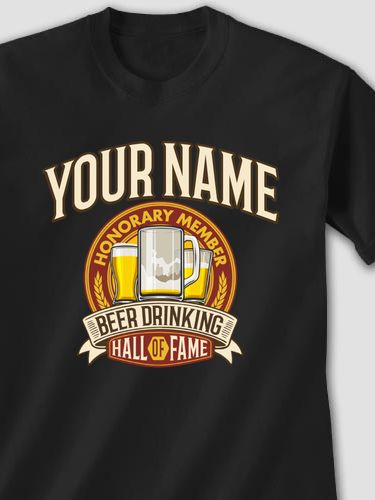 Beer Drinking Hall Of Fame : Printed T-Shirts