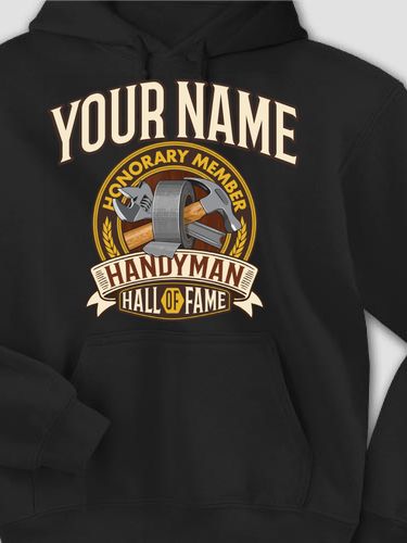 Handyman Hall Of Fame : Printed Hoodies