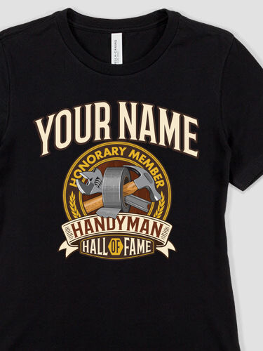 Handyman Hall Of Fame : Premium Ladies T-Shirts