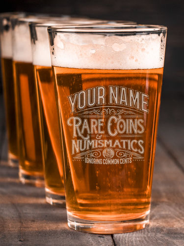 Rare Coins : Pint Glasses - Engraved