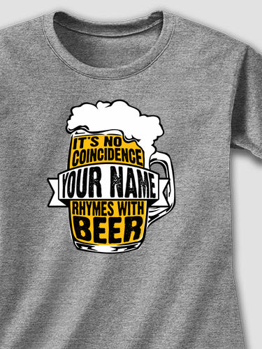 Rhymes With Beer : Printed T-Shirts