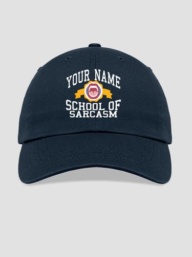 School Of Sarcasm : Embroidered Baseball Hats