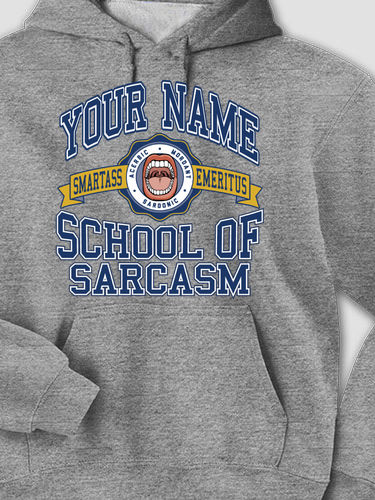 School Of Sarcasm : Printed Hoodies