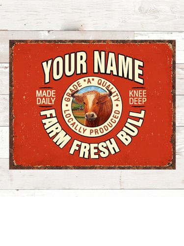 Farm Fresh Bull : Tin Signs