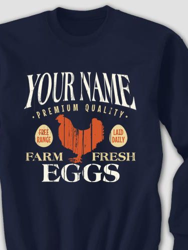 Farm Fresh Eggs : Printed Sweatshirts