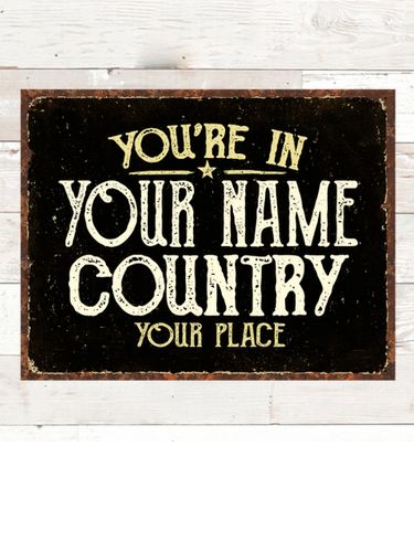 Your Country : Tin Signs