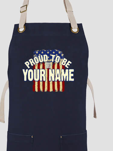 Proud To Be : Printed Canvas Work Aprons
