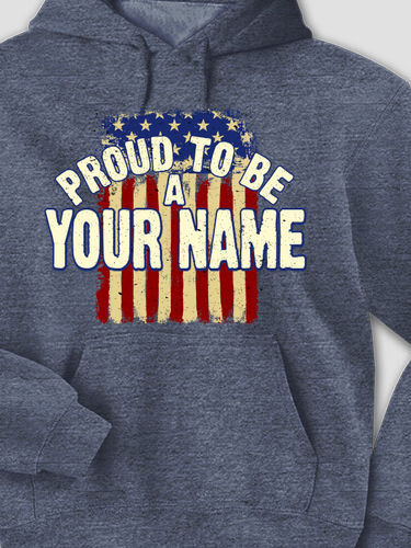 Proud To Be : Printed Hoodies