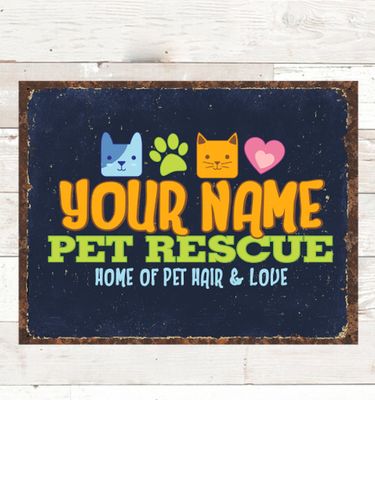 Pet Rescue : Tin Signs