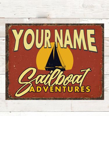 Sailboat Adventures : Tin Signs