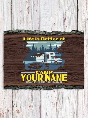 Life Is Better RV : Faux Sliced Log Plaque