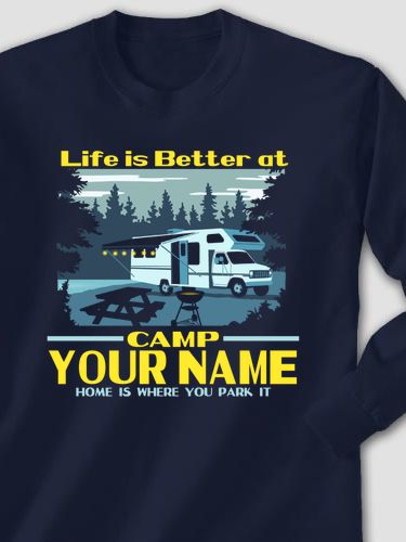Life Is Better RV : Printed Long Sleeves