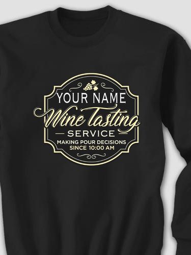 Classic Wine Tasting Services : Printed Sweatshirts