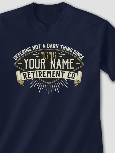 Retirement Company : Printed T-Shirts