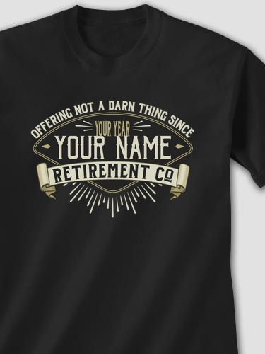 Retirement Company : Printed T-Shirts