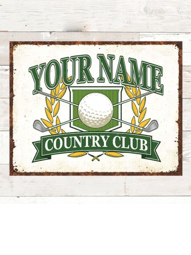 Classic Country Club : Tin Signs