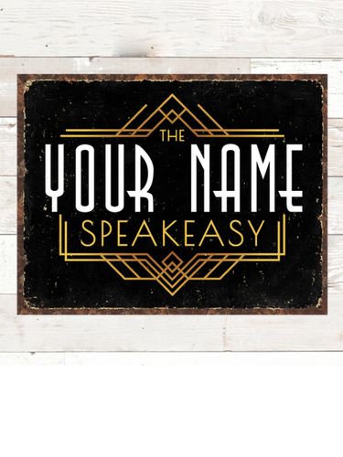 Speakeasy : Tin Signs