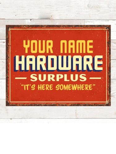 Hardware Surplus : Tin Signs