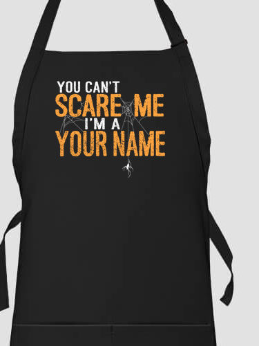 Can't Scare Me : Printed Aprons