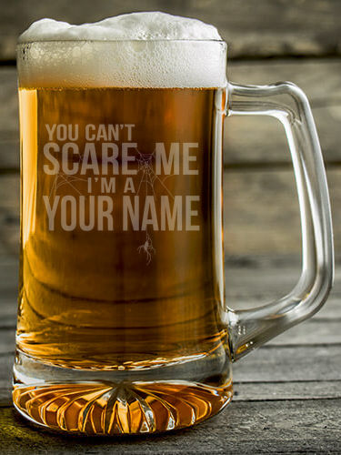 Can't Scare Me : Beer Mugs - Engraved