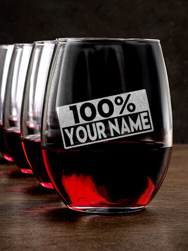 100 Percent : Stemless Wine Glasses - Engraved